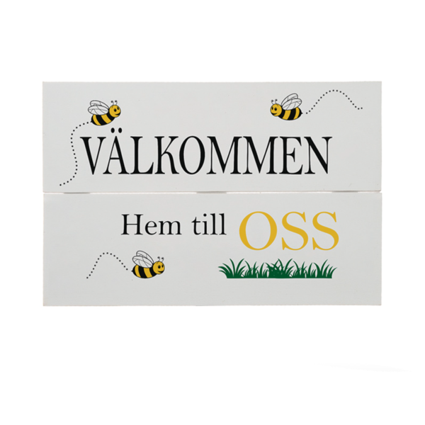 Välkommen - Träskylt